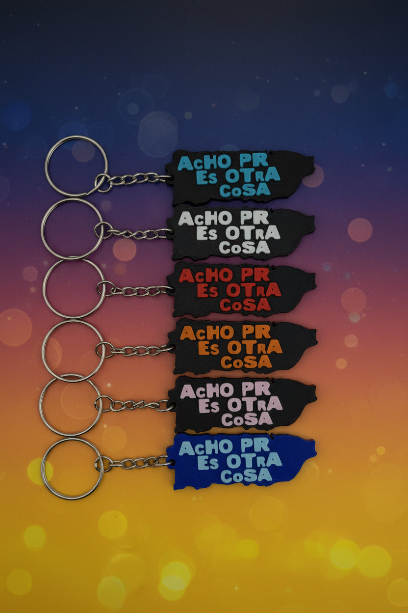 Llaveros Acho PR Es Otra Cosa