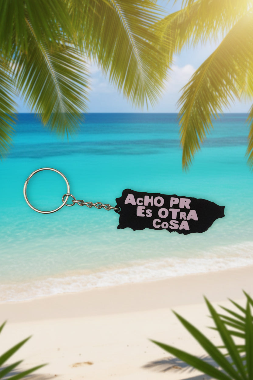 Llaveros Acho PR Es Otra Cosa